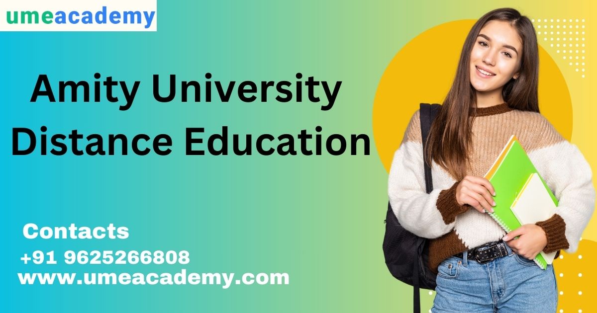 Amity University Distance Education